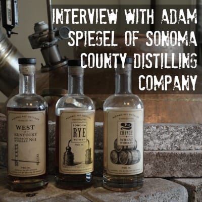Interview with Craft Whiskey Distiller – Adam Spiegel