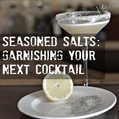 Easiest Way to Make Seasoned Salt & Sugar Rims for Cocktails