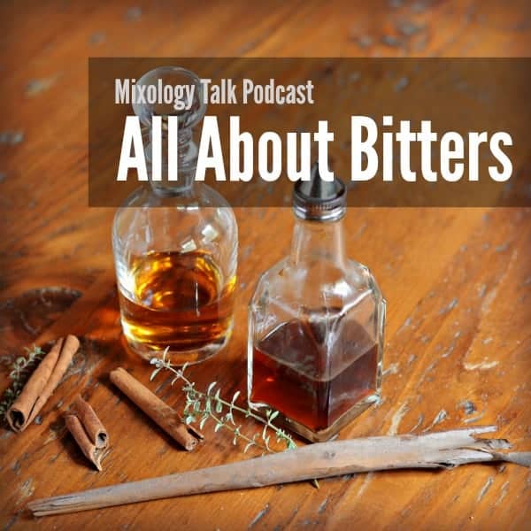 MTP – 21 – All About Bitters